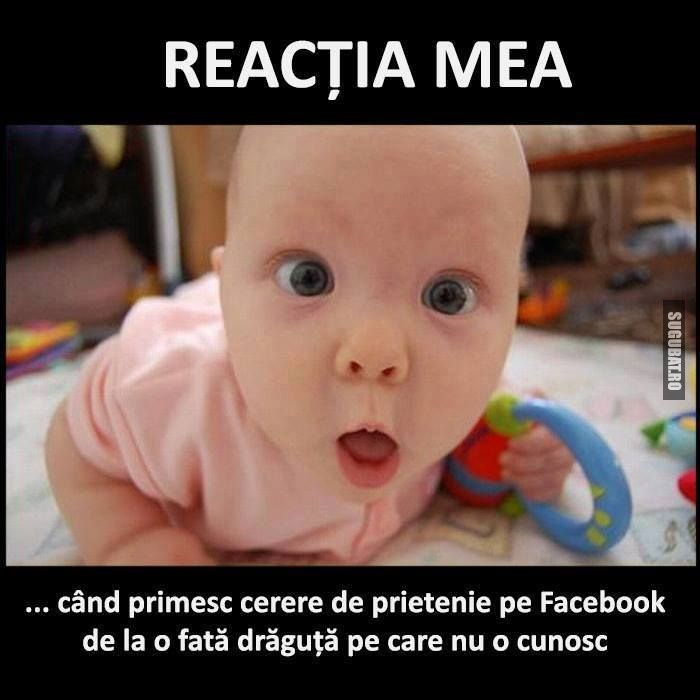 Reactia mea cand primesc o cerere de prietenie pe Facebook de la o fata draguta