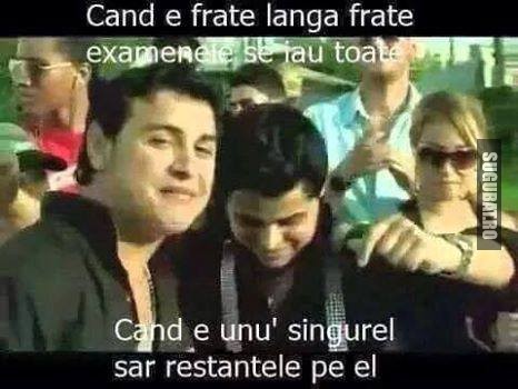 Cand e frate langa frate, examenele se iau toate