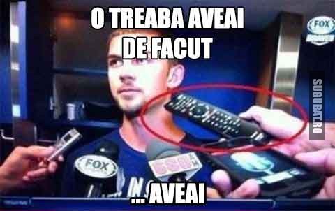 O treaba aveai de facut 2