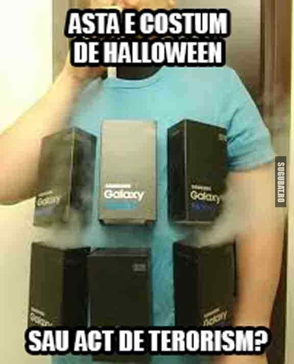 Oare asta e costum de Halloween (Galaxy Note 7)