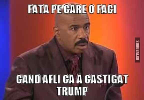 Fata pe care o faci cand afli ca a castigat Trump