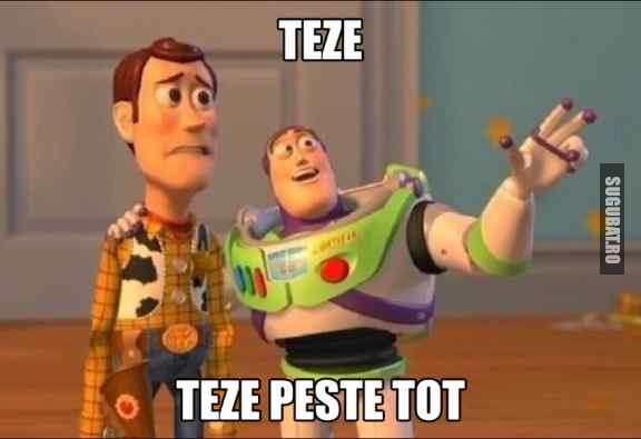 Teze...Teze peste tot