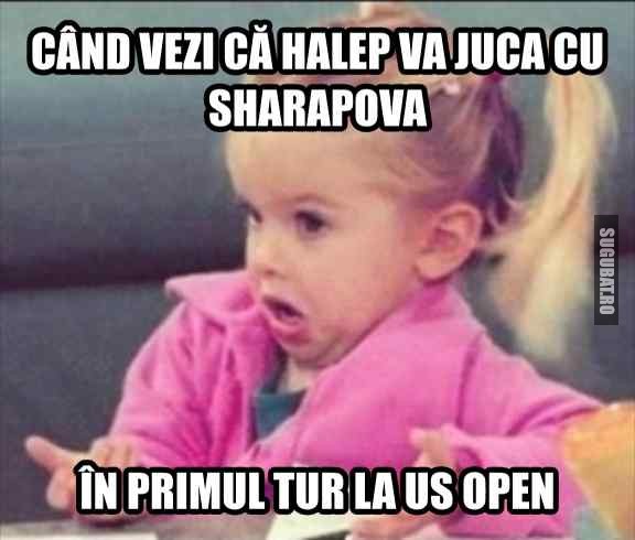 Cand vezi ca Halep va juca cu Sharapova la US Open