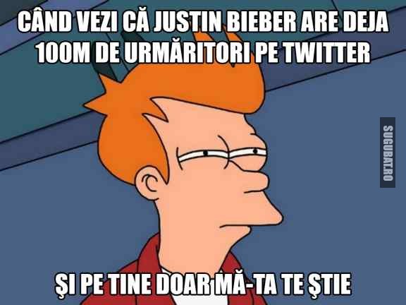 Cand vezi ca Justin Bieber are 100M de urmaritori pe Twitter