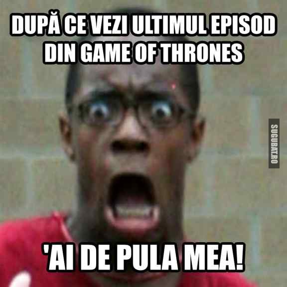 Dupa ce vezi ultimul episod din Game of Thrones