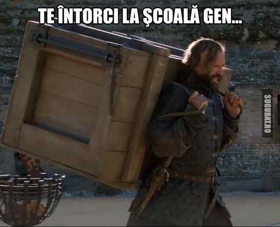 Te intorci la scoala gen...