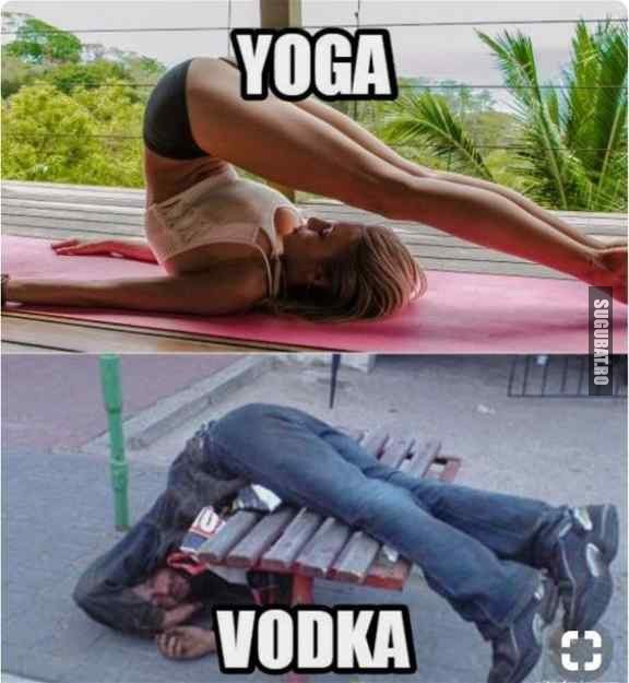 Vodka costa mai putin decat Yoga, deci alege intelept