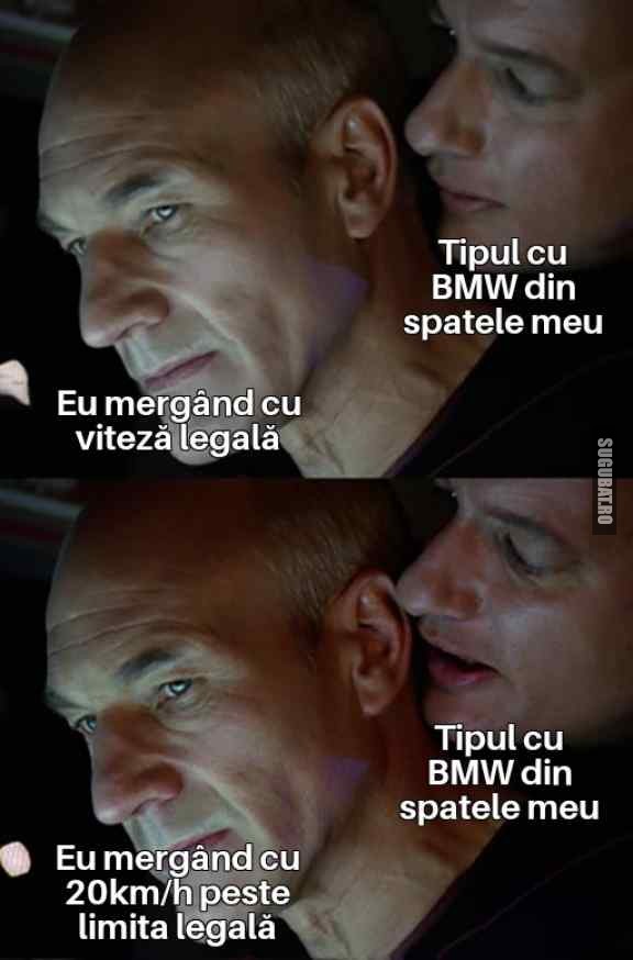 Tipul cu BMW din spatele meu