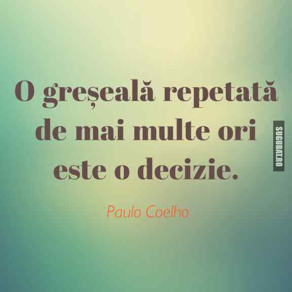 O greșeală repetată - Paulo Coelho