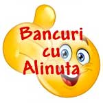 Bancuri cu Alinuta
